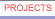 Projects